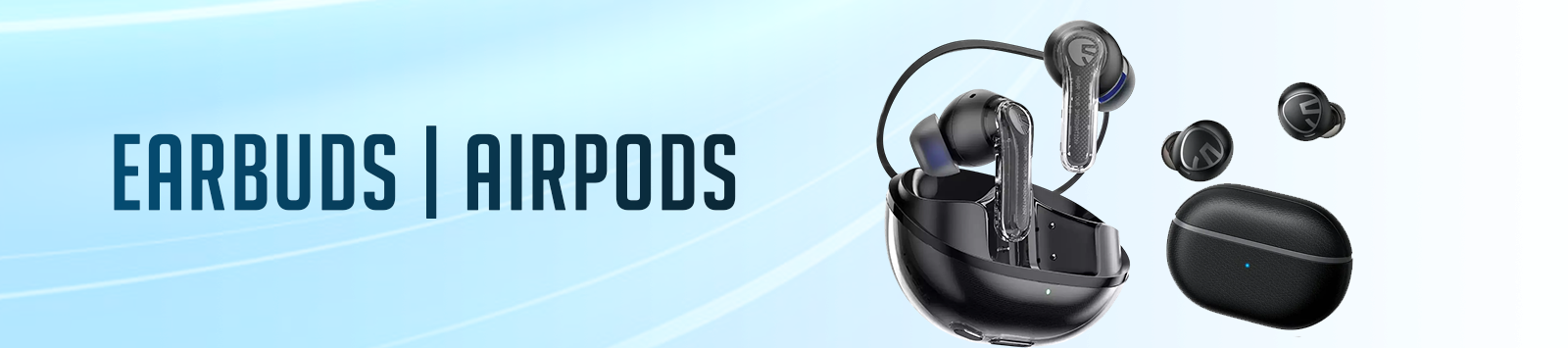 Earbuds and Airpods